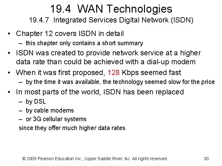 19. 4 WAN Technologies 19. 4. 7 Integrated Services Digital Network (ISDN) • Chapter