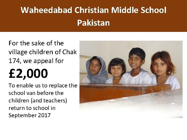 Waheedabad Christian Middle School Pakistan For the sake of the village children of Chak