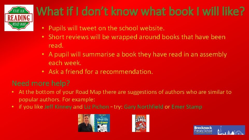 What if I don’t know what book I will like? • Pupils will tweet
