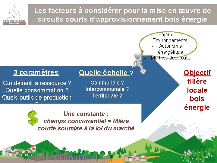 Les facteurs à considérer pour la mise en œuvre de circuits courts d’approvisionnement bois