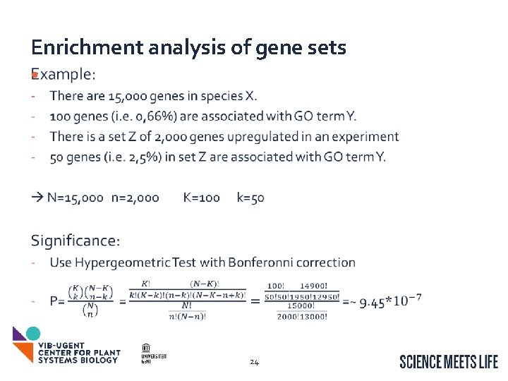 Enrichment analysis of gene sets • 24 