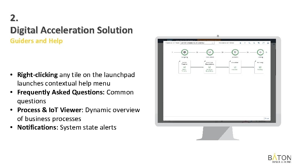 2. Digital Acceleration Solution Guiders and Help • Right-clicking any tile on the launchpad