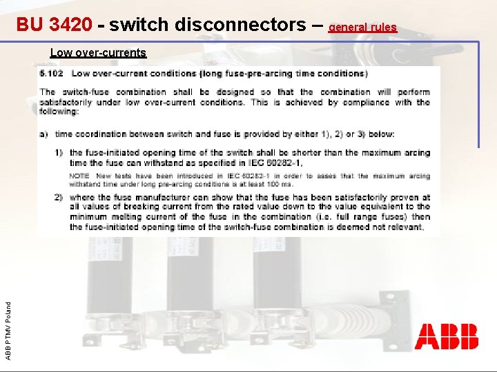 BU 3420 - switch disconnectors – general rules ABB PTMV Poland Low over-currents 