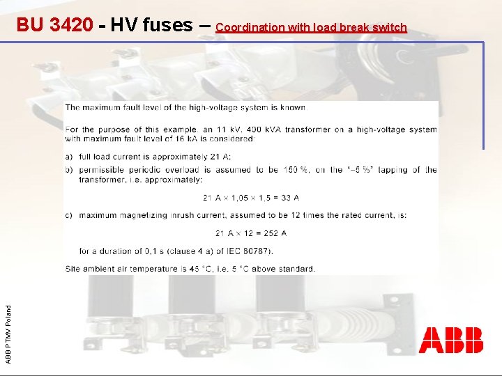 ABB PTMV Poland BU 3420 - HV fuses – Coordination with load break switch