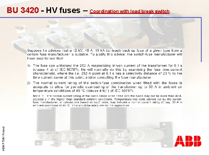 ABB PTMV Poland BU 3420 - HV fuses – Coordination with load break switch