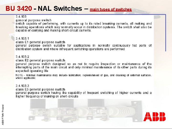 ABB PTMV Poland BU 3420 - NAL Switches – main types of switches 