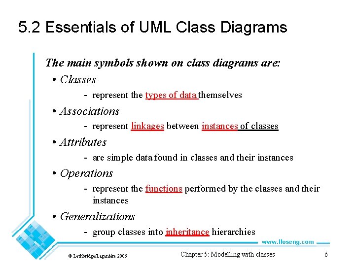 5. 2 Essentials of UML Class Diagrams The main symbols shown on class diagrams