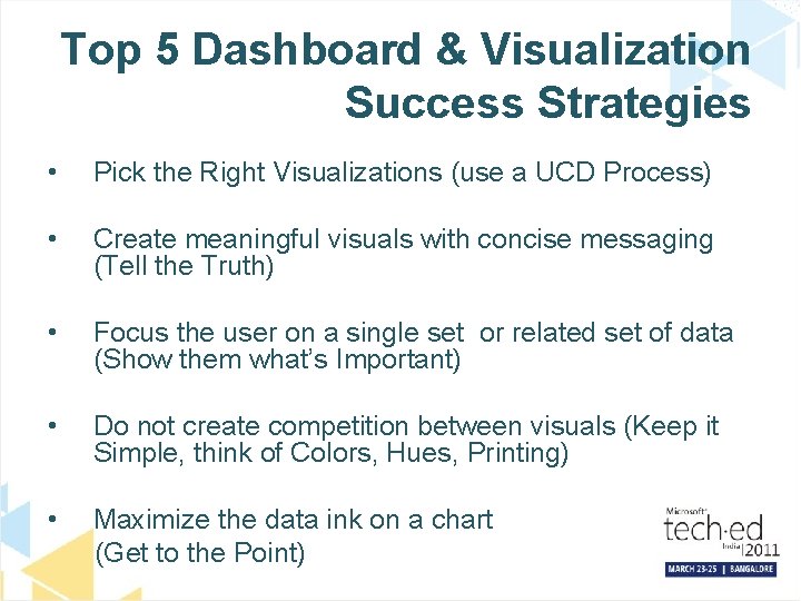 Top 5 Dashboard & Visualization Success Strategies • Pick the Right Visualizations (use a