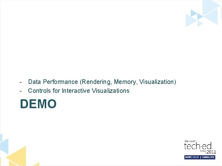 - Data Performance (Rendering, Memory, Visualization) - Controls for Interactive Visualizations DEMO 