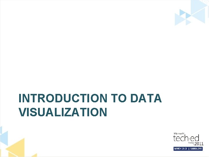 INTRODUCTION TO DATA VISUALIZATION 