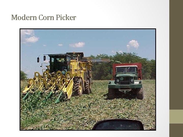 Modern Corn Picker 