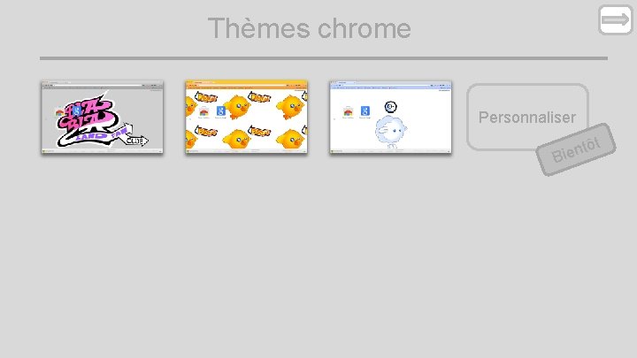 Thèmes chrome Personnaliser t tô n e i B 