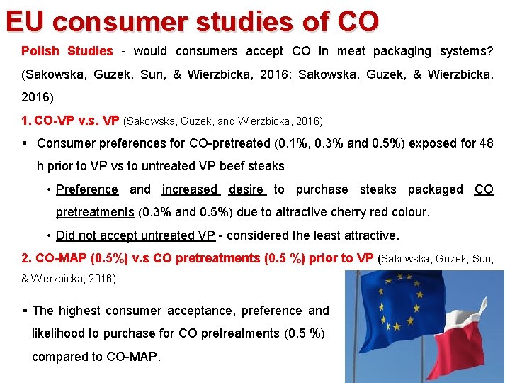 EU consumer studies of CO Polish Studies - would consumers accept CO in meat