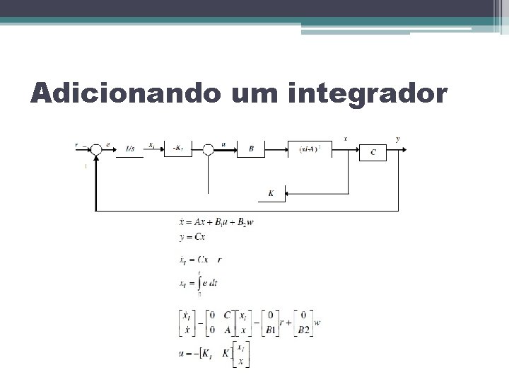 Adicionando um integrador 