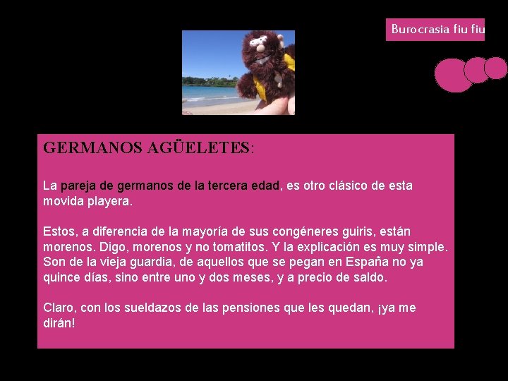 Burocrasia fiu GERMANOS AGÜELETES: La pareja de germanos de la tercera edad, es otro