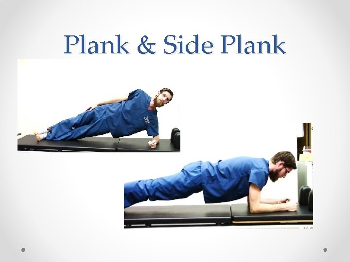 Plank & Side Plank Plank & Side Plank