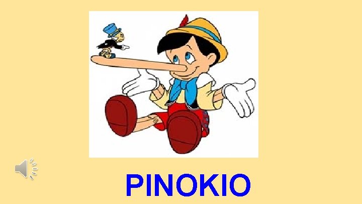 PINOKIO 