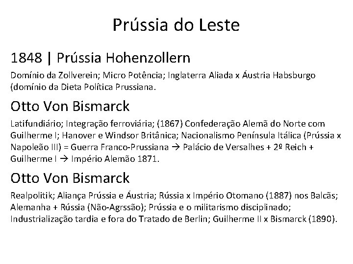 Prússia do Leste 1848 | Prússia Hohenzollern Domínio da Zollverein; Micro Potência; Inglaterra Aliada