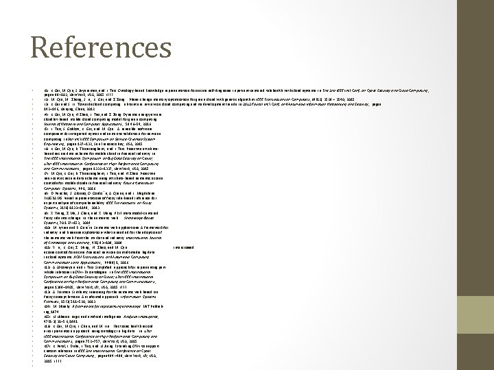 References • • • • • • • • • • • • •