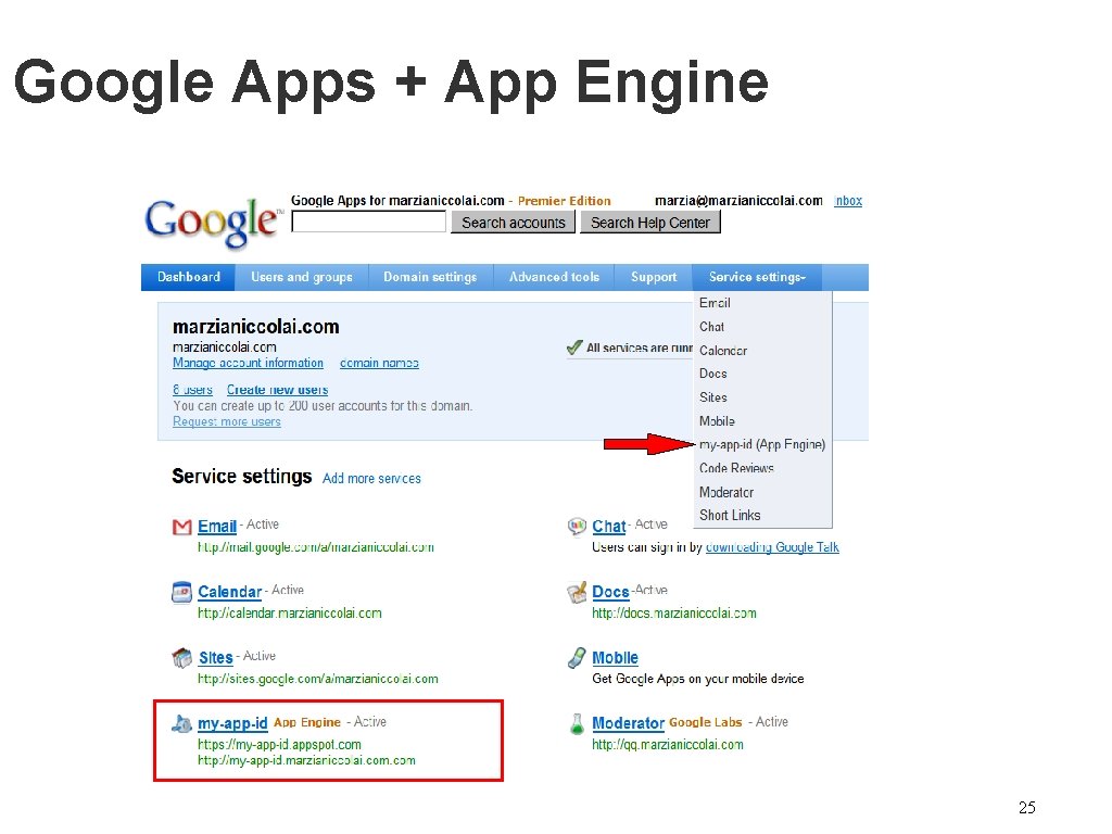 Google Apps + App Engine 25 