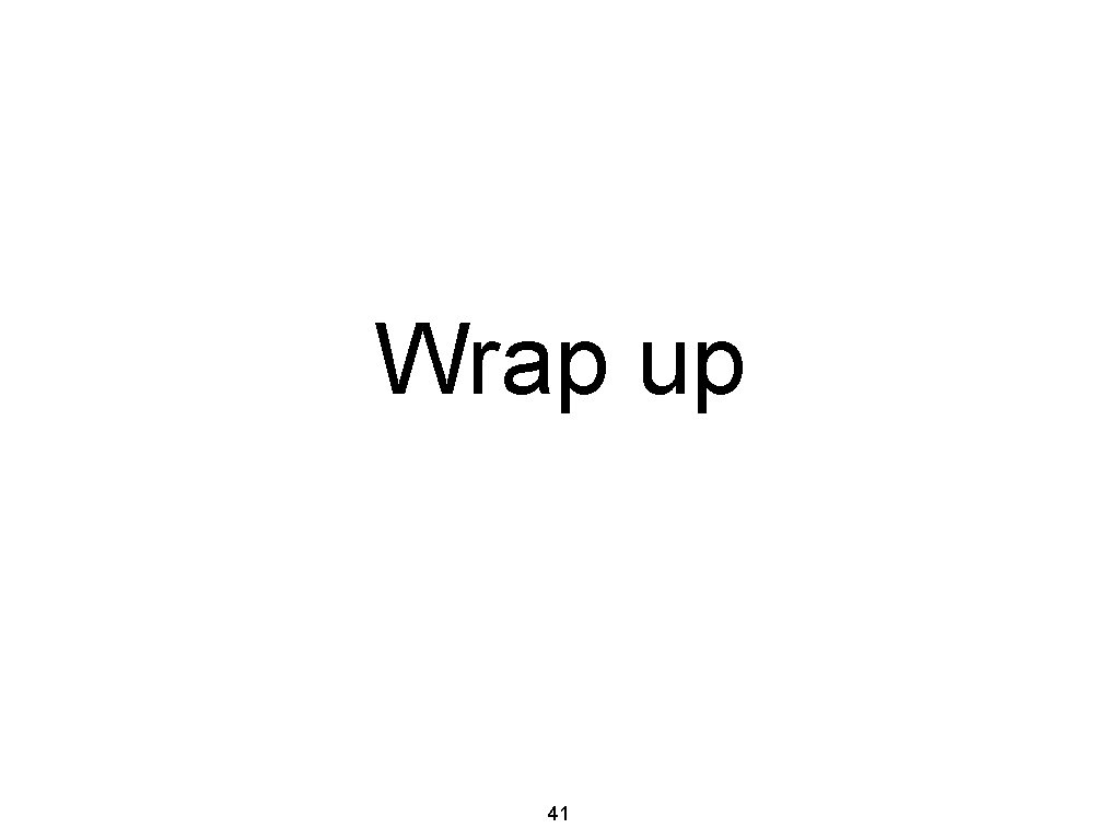 Wrap up 41 