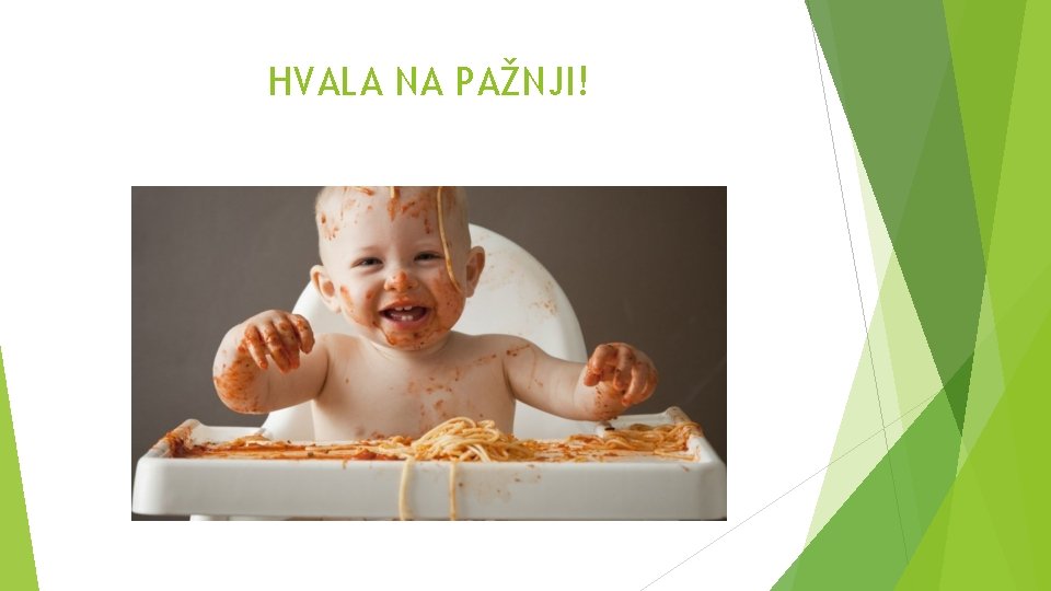 HVALA NA PAŽNJI! 