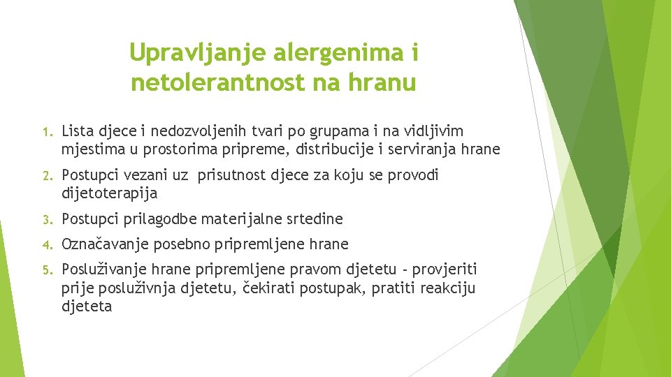 Upravljanje alergenima i netolerantnost na hranu 1. Lista djece i nedozvoljenih tvari po grupama