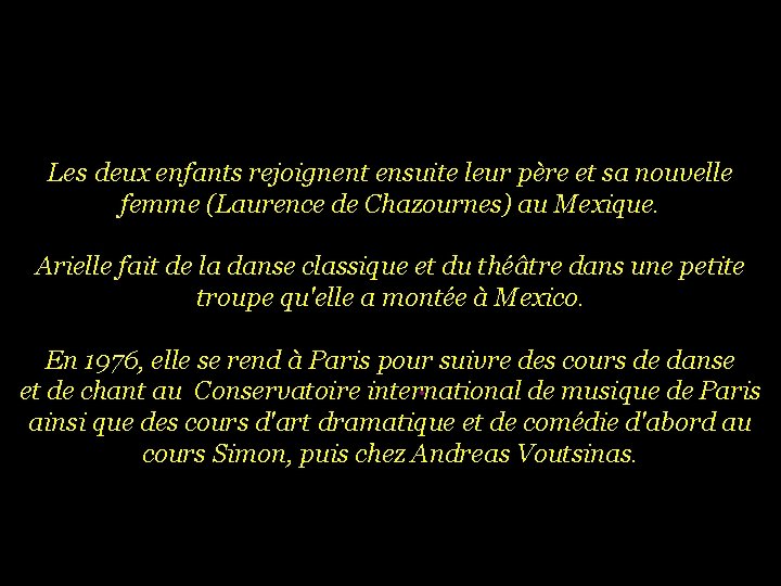 Les deux enfants rejoignent ensuite leur père et sa nouvelle femme (Laurence de Chazournes)