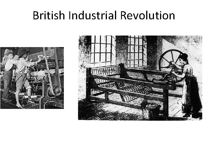 British Industrial Revolution 