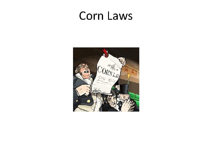 Corn Laws 