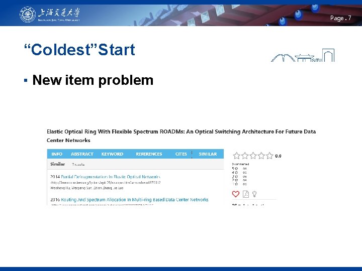 Page. 7 “Coldest”Start ▪ New item problem 