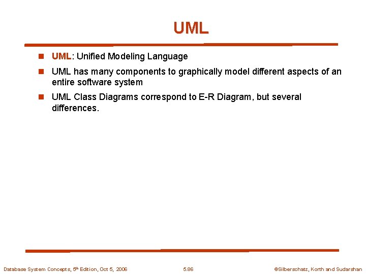 UML n UML: Unified Modeling Language n UML has many components to graphically model