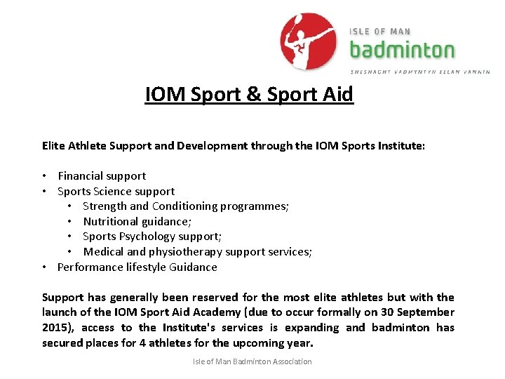 IOM Sport & Sport Aid Elite Athlete Support and Development through the IOM Sports