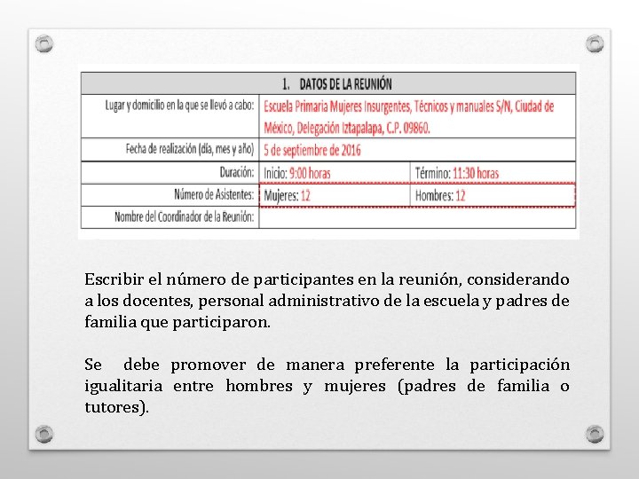 Escribir el número de participantes en la reunión, considerando a los docentes, personal administrativo