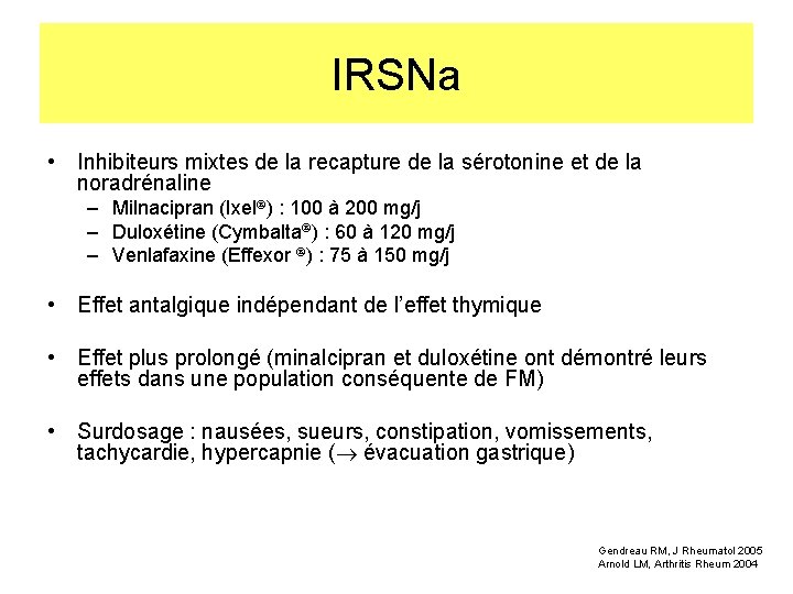 IRSNa • Inhibiteurs mixtes de la recapture de la sérotonine et de la noradrénaline