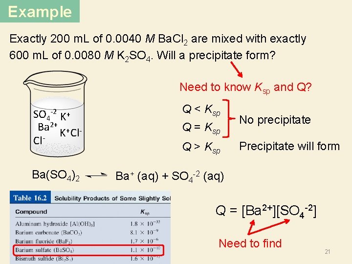 Example Exactly 200 m. L of 0. 0040 M Ba. Cl 2 are mixed