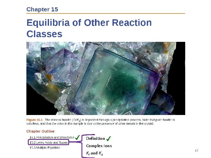 Definition Complex Ions Kf and Kd 47 