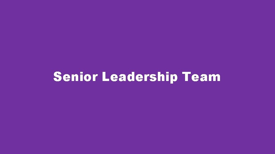 Senior Leadership Team 