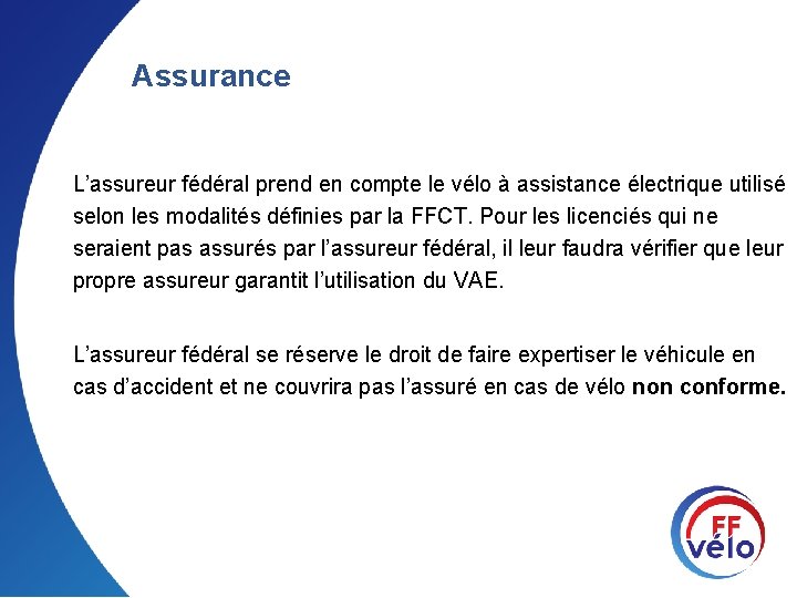 Assurance L’assureur fédéral prend en compte le vélo à assistance électrique utilisé selon les