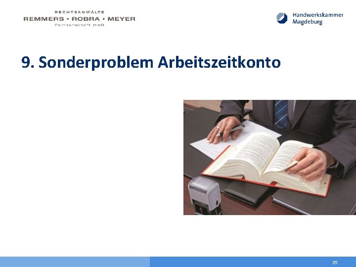 9. Sonderproblem Arbeitszeitkonto 25 