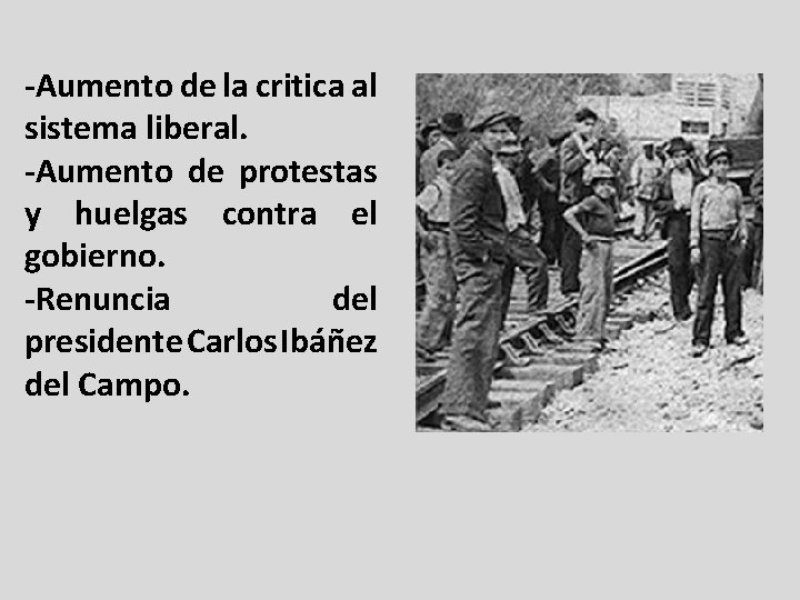 -Aumento de la critica al sistema liberal. -Aumento de protestas y huelgas contra el