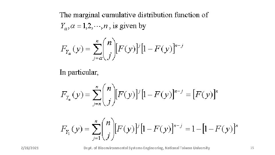 2/28/2021 Dept. of Bioenvironmental Systems Engineering, National Taiwan University 15 