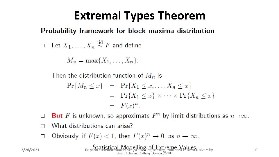 Extremal Types Theorem 2/28/2021 Dept. of Bioenvironmental Systems Engineering, National Taiwan University 17 