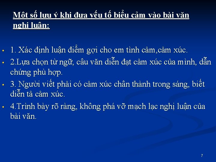 Một số lưu ý khi đưa yếu tố biểu cảm vào bài văn nghị