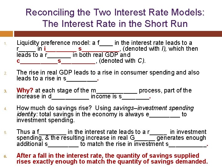  Reconciling the Two Interest Rate Models: The Interest Rate in the Short Run