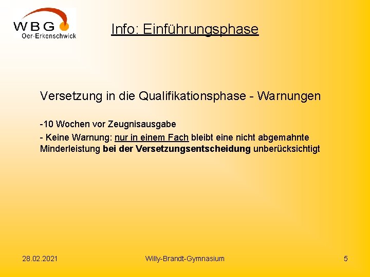 Info: Einführungsphase Versetzung in die Qualifikationsphase - Warnungen -10 Wochen vor Zeugnisausgabe - Keine