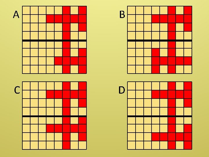 A B C D 