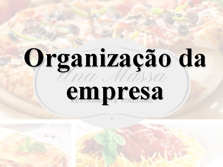 Organização da empresa 