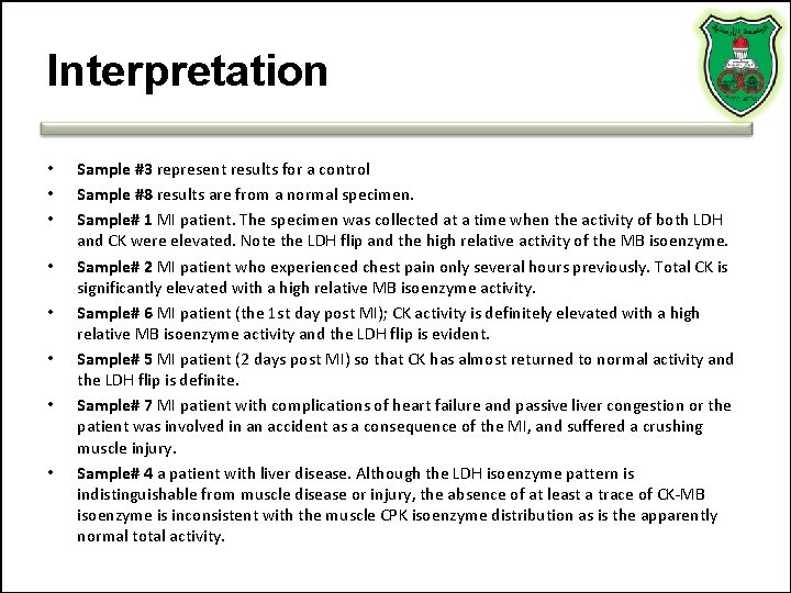 Interpretation • • Sample #3 represent results for a control Sample #8 results are Interpretation • • Sample #3 represent results for a control Sample #8 results are