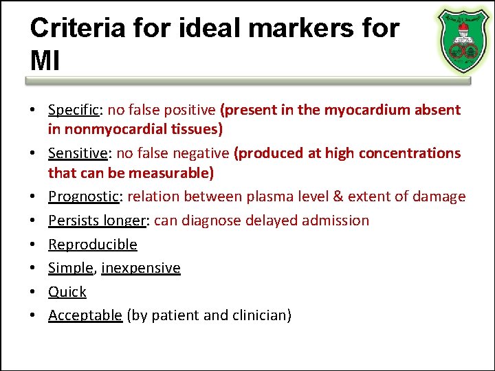Criteria for ideal markers for MI • Specific: no false positive (present in the Criteria for ideal markers for MI • Specific: no false positive (present in the
